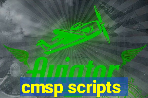 cmsp scripts